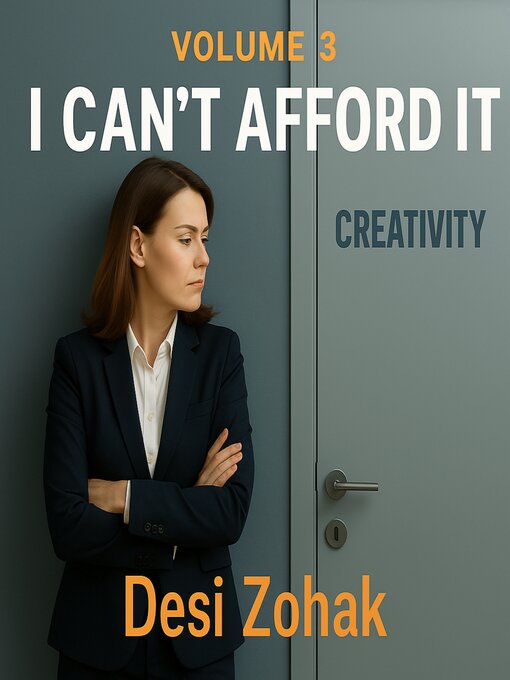 Title details for "I Can't Afford It" by Desi Zohak - Wait list